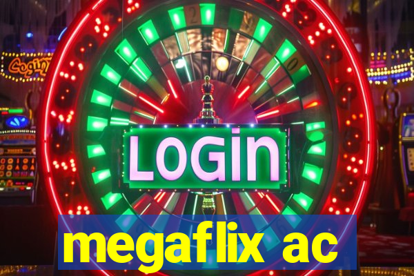 megaflix ac